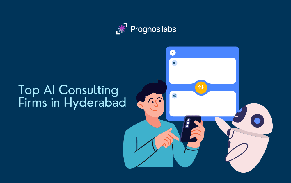 Top AI Consulting Firms in Hyderabad