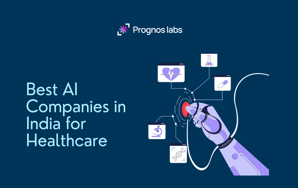 Best AI Companies in India for Healthcare